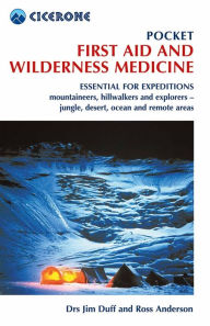 Title: Pocket First Aid and Wilderness Medicine, Author: Jim Duff
