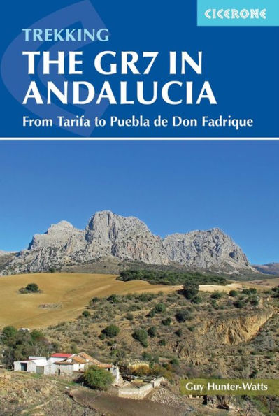 Walking the GR7 Andalucia: From Tarifa to Puebla de Don Fadrique