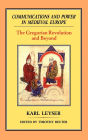 Communications and Power in Medieval Europe: The Carolingian and Ottonian Centuries