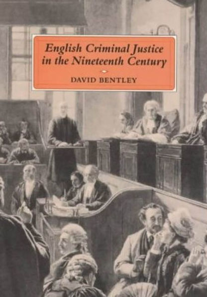 English Criminal Justice in the 19th Century