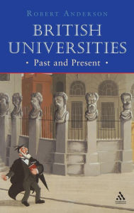 Title: British Universities Past and Present, Author: Robert Anderson