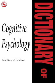 Title: Dictionary of Cognitive Psychology, Author: Ian Stuart-Hamilton