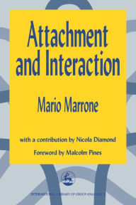 Title: ATTACHMENT AND INTERACTION, Author: Mario Marrone