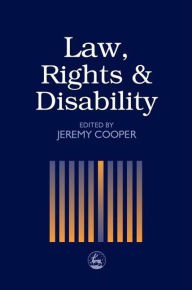 Title: Law, Rights and Disability, Author: Lisa Waddington