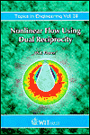 Title: Nonlinear Flow Using Dual Reciprocity (Topics in Engineering Series #38), Author: W. F. Florez