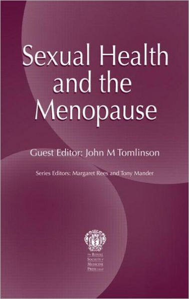 Sexual Health and The Menopause / Edition 1