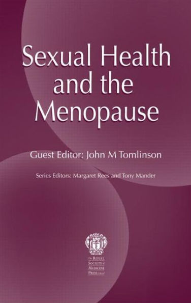 Sexual Health and The Menopause / Edition 1