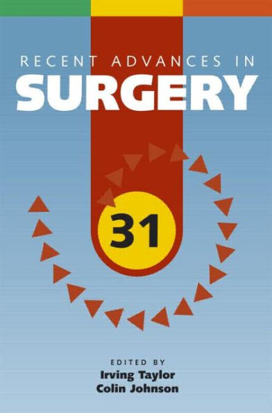 Recent Advances in Surgery 31 / Edition 31