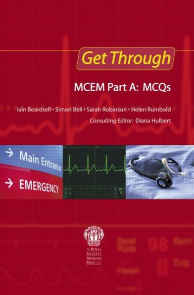 Get Through MCEM Part A: MCQs / Edition 1