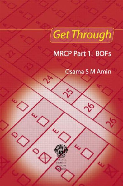 Get Through MRCP Part 1: BOFs / Edition 1