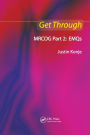 Get Through MRCOG Part 2: EMQs / Edition 1