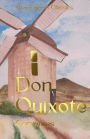 Don Quixote (AKA Don Quixote de la Mancha)