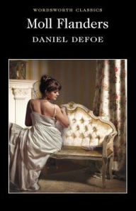 Title: Moll Flanders, Author: Daniel Defoe