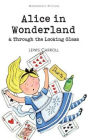 Alice in Wonderland: And Through the Looking Glass