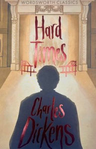 Title: Hard Times, Author: Charles Dickens