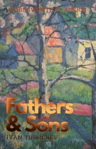 Title: Fathers and Sons, Author: Ivan Turgenev