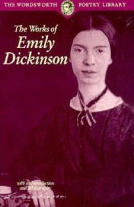 Title: The Works of Emily Dickinson, Author: Emily Dickinson