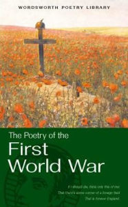 Title: Selected Poetry of the First World War, Author: Marcus Clapham