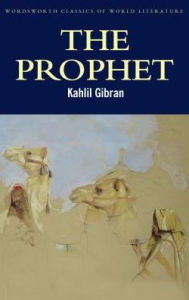 Title: The Prophet, Author: Kahlil Gibran