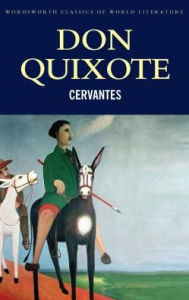 Title: Don Quixote, Author: Miguel de Cervantes Saavedra