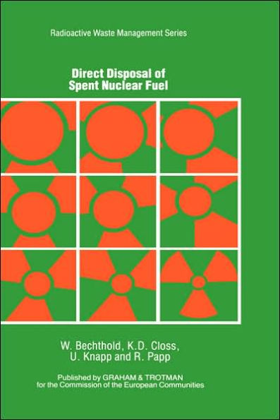 Direct Disposal of Spent Nuclear Fuel / Edition 1