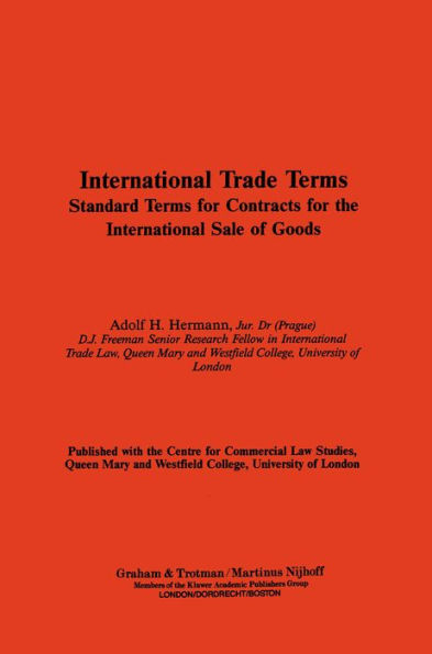 International Trade Terms: Standard Terms for Contracts for the International Sale of Goods