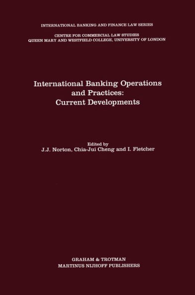 International Banking Operations and Practices: Current Developments: Current Developments