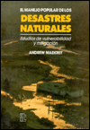 Title: Manejo Popular de Los Desastres Naturales, Author: Andrew Maskrey