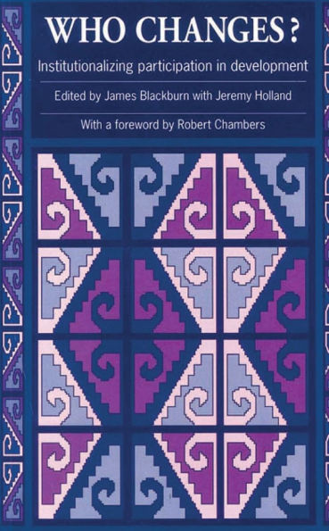 Who Changes?: Institutionalizing Participation in Development