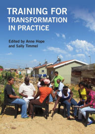 Title: Training for Transformation in Practice, Author: Anne Hope