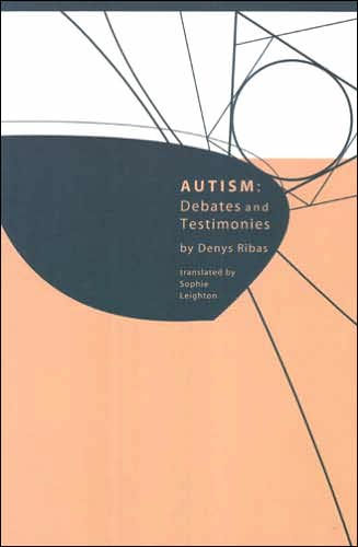 Autism: Debates and Testimonies