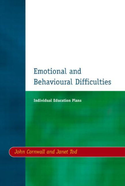 Individual Education Plans (IEPs): Emotional and Behavioural Difficulties