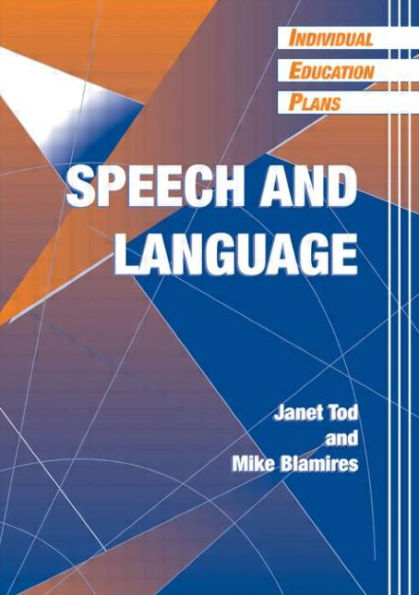 Individual Education Plans (IEPs): Speech and Language