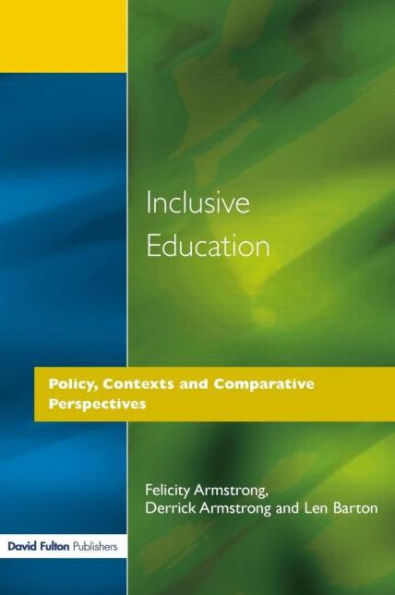 Inclusive Education: Policy, Contexts and Comparative Perspectives