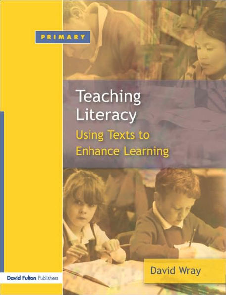 Teaching and Learning Literacy: Reading Writing Texts for a Purpose