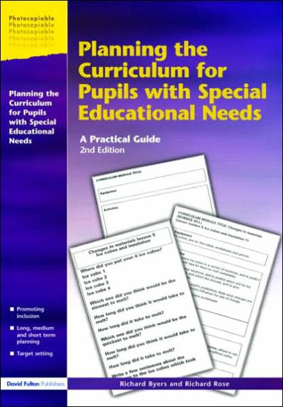 Planning the Curriculum for Pupils with Special Educational Needs: A Practical Guide / Edition 2