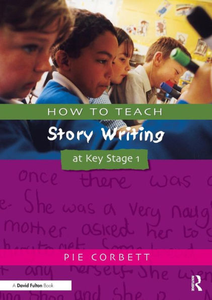 How to Teach Story Writing at Key Stage 1