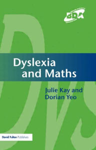 Title: Dyslexia and Maths, Author: Julie Kay