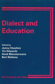 Title: Dialect and Education: Some European Perspectives, Author: Jenny Cheshire