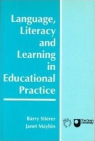 Title: Language and Literacy in Social Practice / Edition 1, Author: Janet Maybin