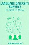 Title: Language Diversity Surveys As Agents of Change, Author: Joe Nicholas