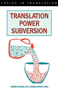 Title: Translation, Power, Subversion, Author: Roman Alvarez