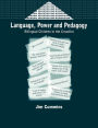 Language, Power and Pedagogy: Bilingual Children in the Crossfire