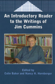 Title: An Introductory Reader to the Writings of Jim Cummins, Author: Colin Baker