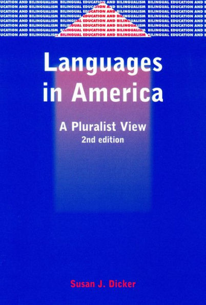 Languages in America: A Pluralist View / Edition 2