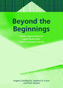 Beyond the Beginnings: Literacy Interventions for Upper Elementary English Language Learners / Edition 1