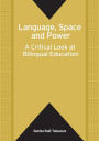 Language, Space And Power: Critical Look