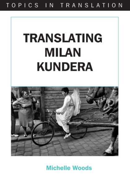 Translating Milan Kundera