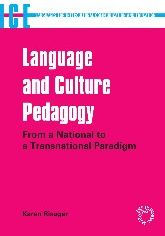 Language and Culture Pedagogy: From a National to a Transnational Paradigm