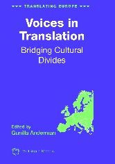 Title: Voices in Translation: Bridging Cultural Divides, Author: Gunilla Anderman